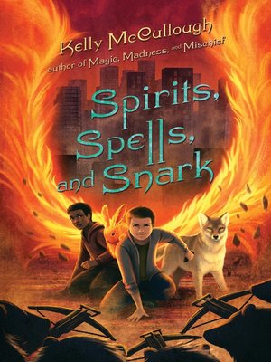 cover image of Spirits, Spells, and Snark